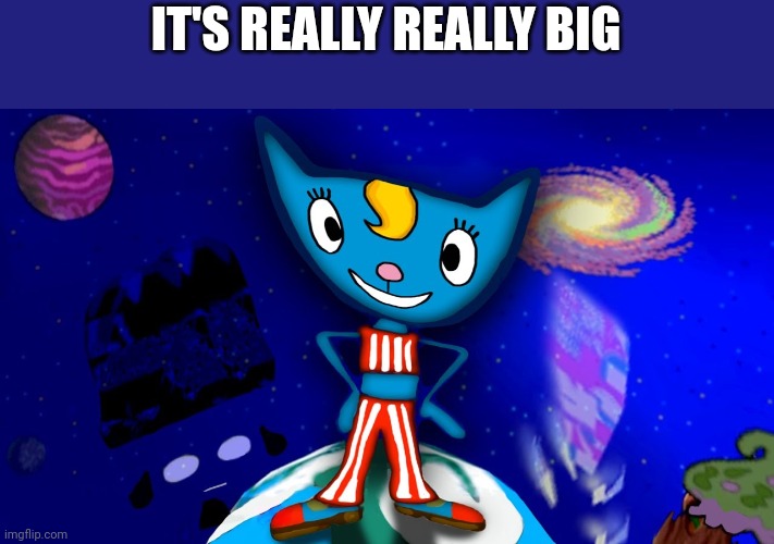 Global katastrophe | IT'S REALLY REALLY BIG | made w/ Imgflip meme maker