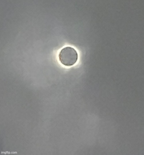 Solar eclipse (it’s zoomed in so the quality isn’t very good) | image tagged in solar eclipse,cool,yeah,i have no life | made w/ Imgflip meme maker