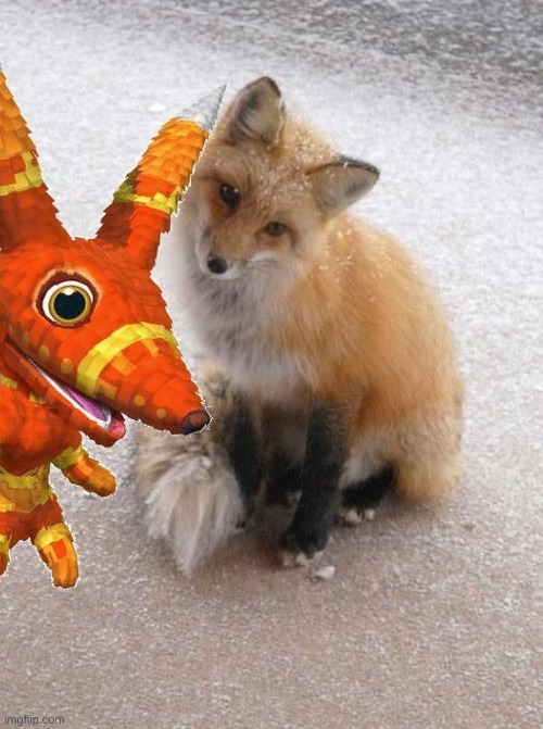 my favorite animal and my favorite pinata | image tagged in fox | made w/ Imgflip meme maker