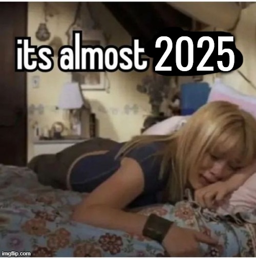 2025 | made w/ Imgflip meme maker