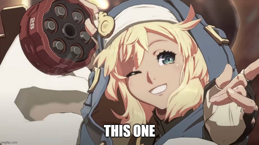THIS ONE | image tagged in bridget guilty gear | made w/ Imgflip meme maker
