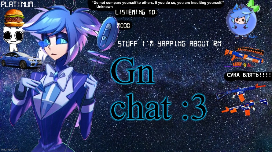 Platinum. annoucement template | Gn chat :3 | image tagged in platinum annoucement template | made w/ Imgflip meme maker