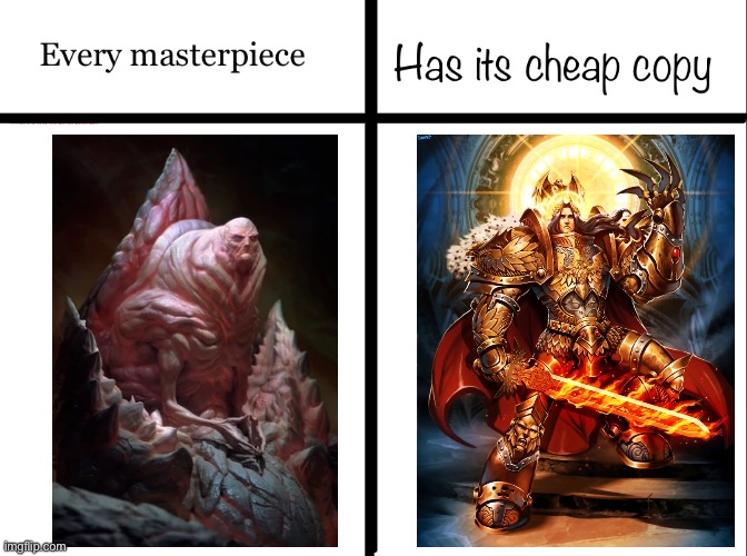 Every masterpiece has its cheap copy | image tagged in every masterpiece has its cheap copy,memes,dune,warhammer40k,shitpost,humor | made w/ Imgflip meme maker