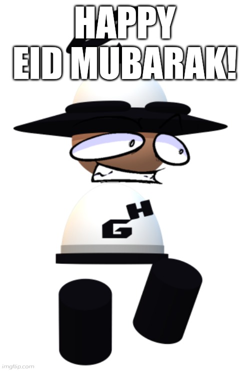 Bamodi | HAPPY EID MUBARAK! | image tagged in bamodi from vs banbodi or bamodi tc,eid mubarak,ramadan,bamodi,islam,banbodi | made w/ Imgflip meme maker