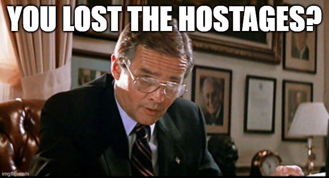 Hamas can't find hostages to meet it's own deal. | YOU LOST THE HOSTAGES? | image tagged in you lost another submarine | made w/ Imgflip meme maker