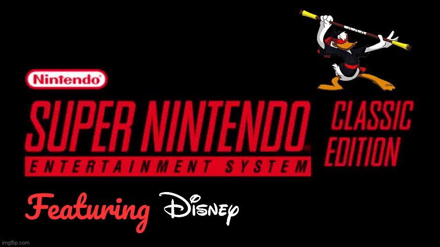 Super NES Classic Edition Featuring Disney | Featuring | image tagged in nintendo,disney,deviantart,video game,nostalgia,90s | made w/ Imgflip meme maker