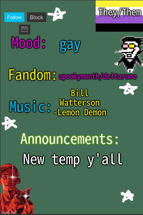 this is like my 4th one lmao | spookymonth/deltarune; gay; Bill Watterson -Lemon Demon; New temp y'all | image tagged in greyisnothot new temp,lgbtq | made w/ Imgflip meme maker