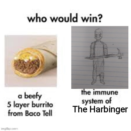 The Harbinger | made w/ Imgflip meme maker