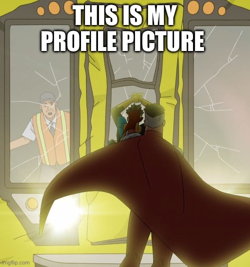 Omni-Man Subway Train | THIS IS MY PROFILE PICTURE | image tagged in omni-man subway train | made w/ Imgflip meme maker