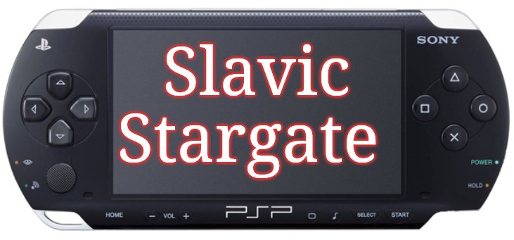 Sony PSP-1000 | Slavic Stargate | image tagged in sony psp-1000,slavic stargate,slavic | made w/ Imgflip meme maker