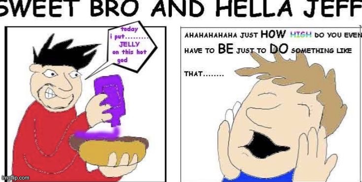 how high | made w/ Imgflip meme maker