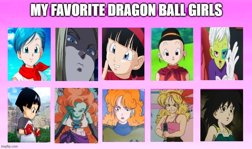 my favorite dragon ball girls | image tagged in my favorite dragon ball girls,dragon ball z,anime,dragon ball,favorites,peter pan | made w/ Imgflip meme maker