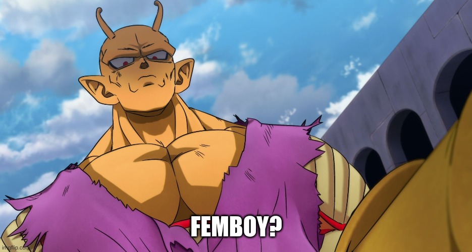 Orange Piccolo Looking Down | FEMBOY? | image tagged in orange piccolo looking down | made w/ Imgflip meme maker