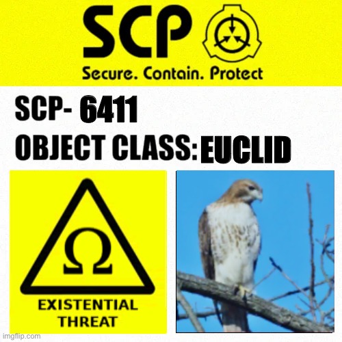 SCP-6411 Label | 6411; EUCLID | image tagged in scp object class blank label | made w/ Imgflip meme maker