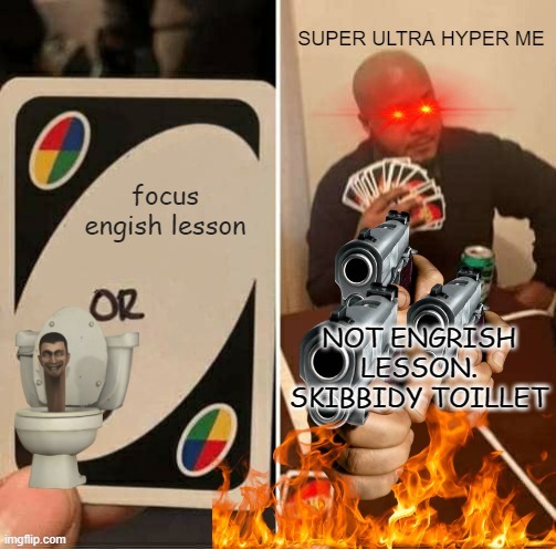skibilly toilet yes engllish leson no | image tagged in skibidi toilet,english teachers | made w/ Imgflip meme maker