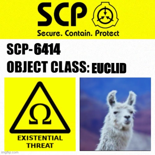 SCP-6414 Label | 6414; EUCLID | image tagged in scp object class blank label | made w/ Imgflip meme maker