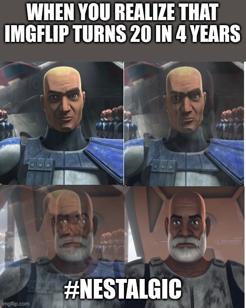 Rex getting older | WHEN YOU REALIZE THAT IMGFLIP TURNS 20 IN 4 YEARS; #NESTALGIC | image tagged in rex getting older | made w/ Imgflip meme maker