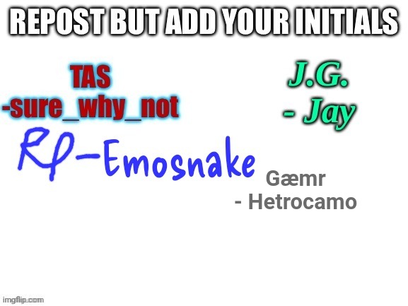 Gæmr
- Hetrocamo | made w/ Imgflip meme maker