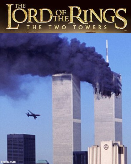 The best lord of the rings movie | image tagged in twin tower style,lord of the rings | made w/ Imgflip meme maker