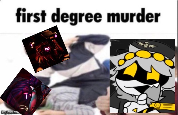 E7 in a nutshell: | image tagged in first degree murder,nori beatin up uzi,yoooo | made w/ Imgflip meme maker