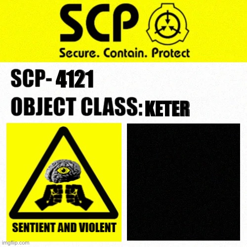 SCP-4121 Label | 4121; KETER | image tagged in scp object class blank label | made w/ Imgflip meme maker
