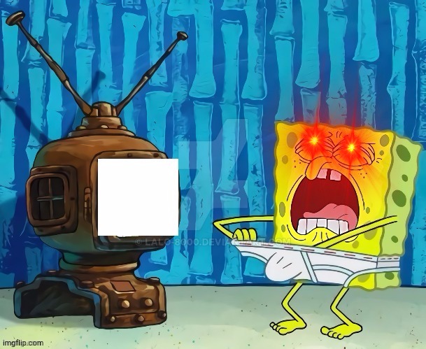 spongebob jerking off to tv | image tagged in spongebob jerking off to tv | made w/ Imgflip meme maker