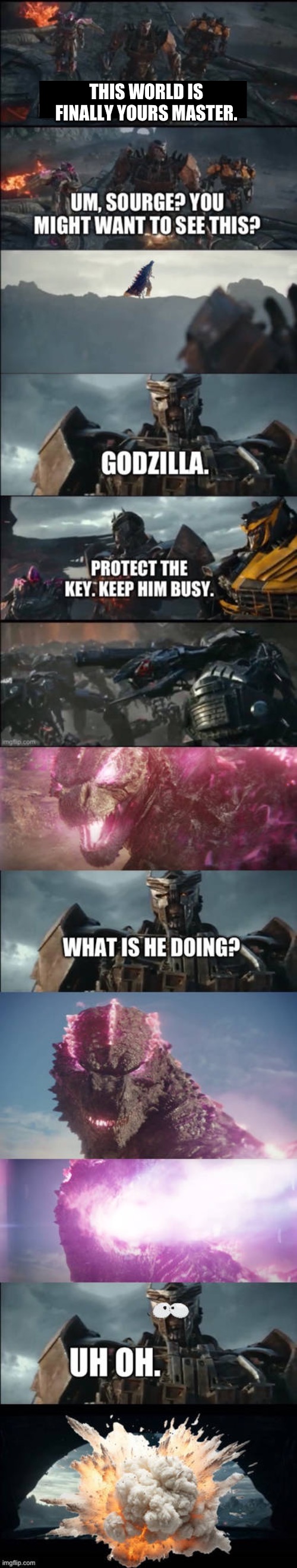 Godzilla destroys the Terrorcons | THIS WORLD IS FINALLY YOURS MASTER. | image tagged in crossover | made w/ Imgflip meme maker
