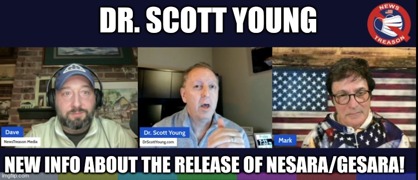 Dr. Scott Young: New Info About the Release of NESARA/GESARA!  (Video) 
