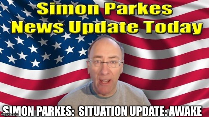 Simon Parkes: Situation Update: Awake (Video) 