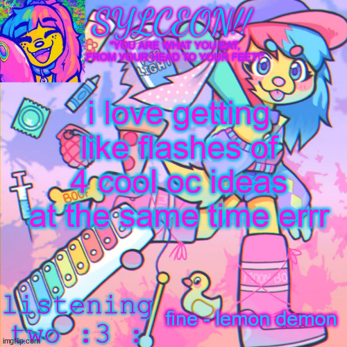THIS IS SYLCEON SPEAKJIN AND UR LISTENIN 2 4LUNG!! | i love getting like flashes of 4 cool oc ideas at the same time errr; fine - lemon demon | image tagged in this is sylceon speakjin and ur listenin 2 4lung | made w/ Imgflip meme maker
