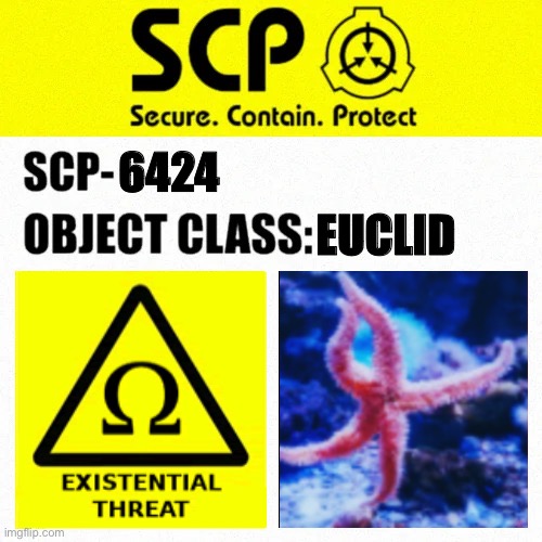 SCP-6424 Label | 6424; EUCLID | image tagged in scp object class blank label | made w/ Imgflip meme maker