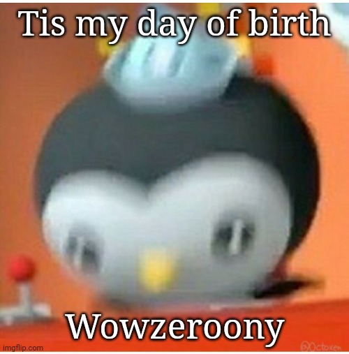Just think. A year ago today I did a face reveal here. | Tis my day of birth; Wowzeroony | made w/ Imgflip meme maker