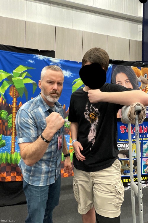 Shoutout to when I met Roger Craig Smith, my favorite VA, and the voice of Sonic (I had dislocated my kneecap before that so tha | made w/ Imgflip meme maker