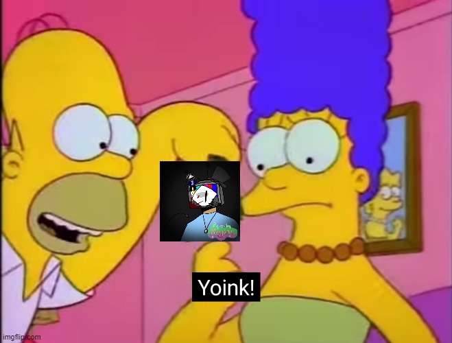 Yoink! | image tagged in yoink | made w/ Imgflip meme maker
