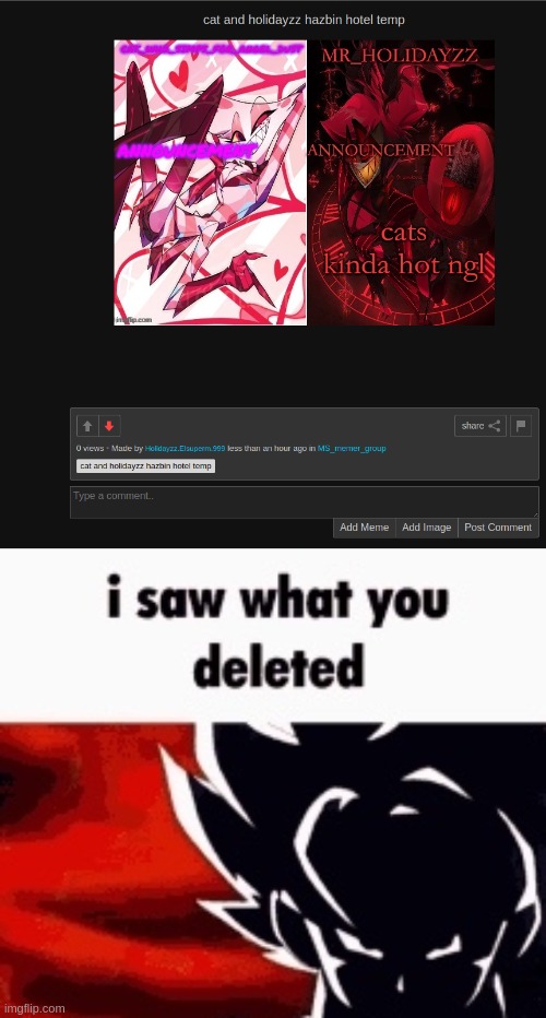 common holidayzz L | image tagged in i saw what you deleted | made w/ Imgflip meme maker