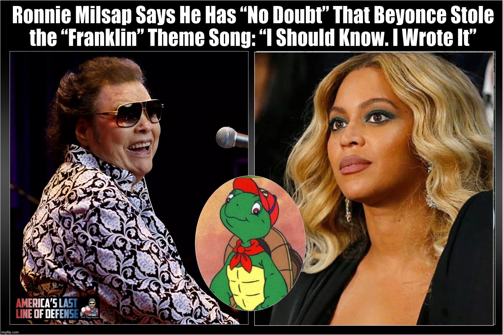 Ronnie Milsap Accuses Beyonce of Plagiarism, Copyright Infringement | image tagged in ronnie milsap,beyonce,plagiarism,thief,copyright,copyright infringement | made w/ Imgflip meme maker