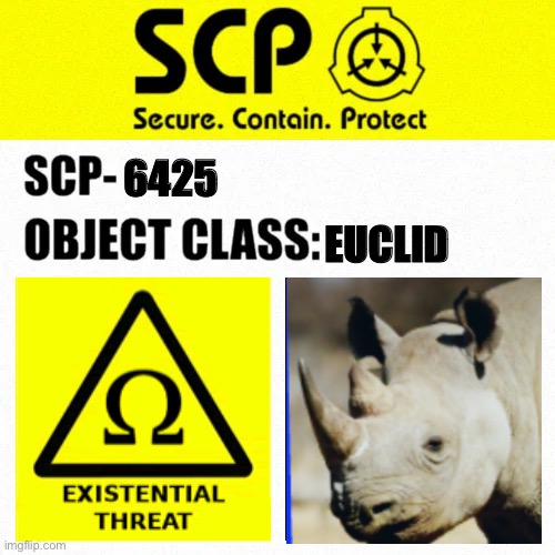 SCP-6425 Label | 6425; EUCLID | image tagged in scp object class blank label | made w/ Imgflip meme maker