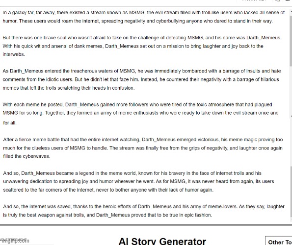 I asked Ai to write a story about me and MSMG (lmao true/ W ai) | made w/ Imgflip meme maker