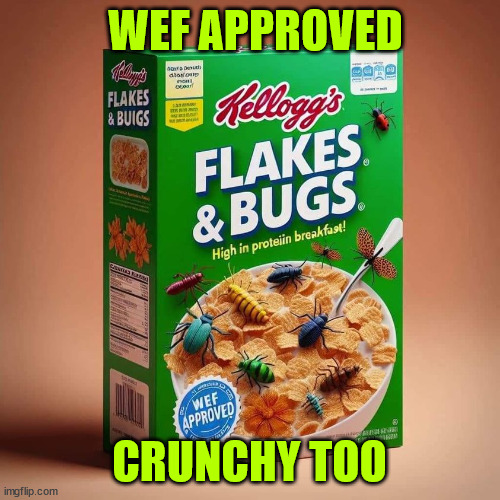 WEF APPROVED CRUNCHY TOO | made w/ Imgflip meme maker