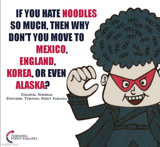 Clonel Noodles destroys libtards with farfalle | made w/ Imgflip meme maker