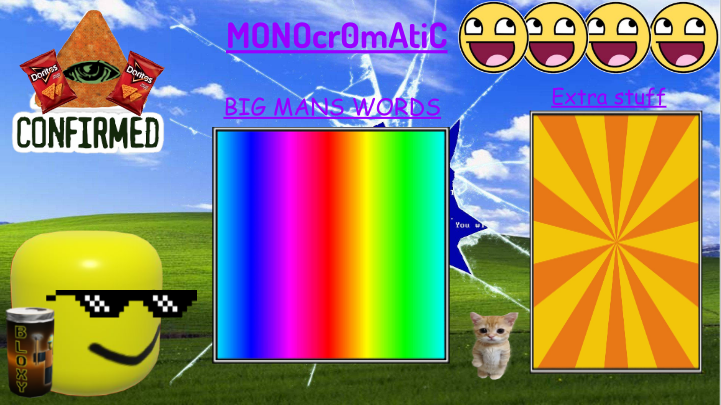 MONOcr0mAtiC Announcement template Blank Meme Template