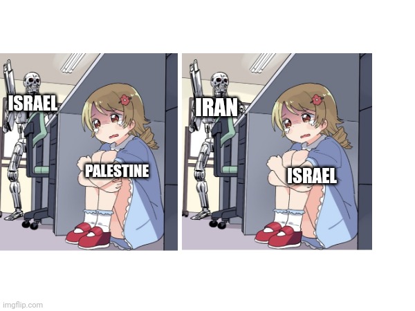 Daddy usa help | ISRAEL; IRAN; PALESTINE; ISRAEL | image tagged in scared kid | made w/ Imgflip meme maker