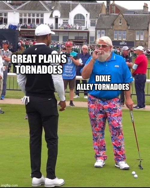 John Daly and Tiger Woods | GREAT PLAINS TORNADOES; DIXIE ALLEY TORNADOES | image tagged in john daly and tiger woods | made w/ Imgflip meme maker