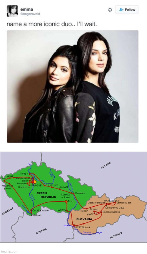 Name a more iconic duo | image tagged in name a more iconic duo,funny,czech republic,slovakia,europe | made w/ Imgflip meme maker