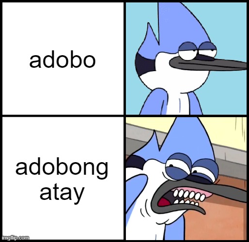 Mordecai disgusted | adobo; adobong atay | image tagged in mordecai disgusted | made w/ Imgflip meme maker