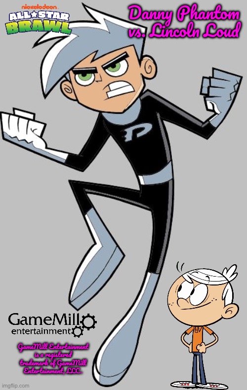 NASB - Danny Phantom vs. Lincoln Loud | Danny Phantom vs. Lincoln Loud; GameMill Entertainment is a registered trademark of GameMill Entertainment, LLC. | image tagged in danny phantom,lincoln loud,nickelodeon,deviantart,ps4,nintendo switch | made w/ Imgflip meme maker