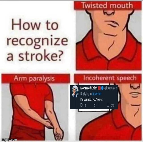 How to recognize a stroke | image tagged in how to recognize a stroke | made w/ Imgflip meme maker