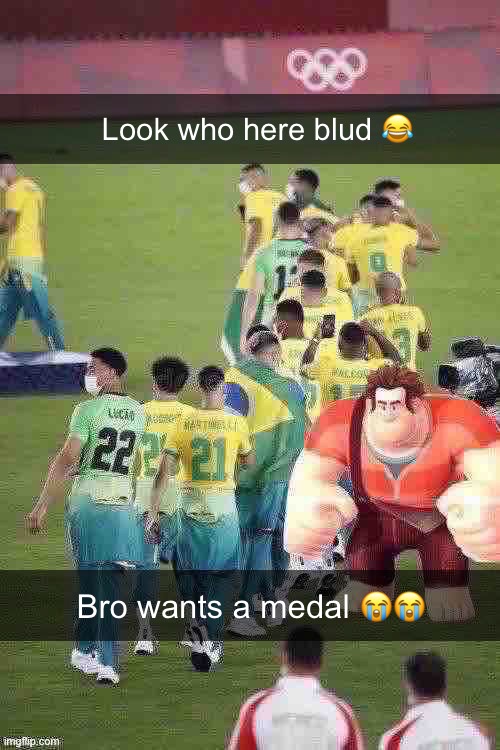 Look who here blud 😂; Bro wants a medal 😭😭 | made w/ Imgflip meme maker