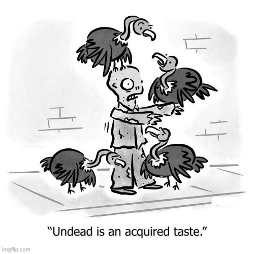 Taste the Undead | image tagged in comics | made w/ Imgflip meme maker