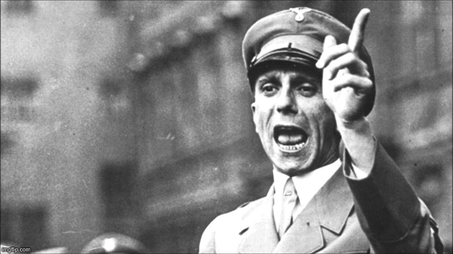 Goebbels | image tagged in goebbels | made w/ Imgflip meme maker